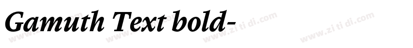 Gamuth Text bold字体转换